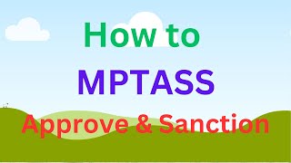 How to Approve Sanction Mptass Scholarship 202425 [upl. by Bloom]