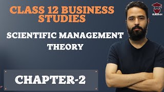 Scientific Management Theory  Class 12 Business Studies  Chapter 2  NEB  Gurubaa [upl. by Marra284]