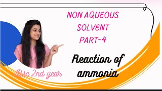 AMMONIA REACTION NON AQUEOUS SOLVENT BSC 2 YEAR [upl. by Araeit]