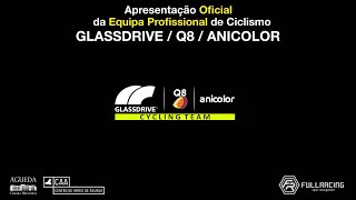 Apresentação Oficial da Equipa Glassdrive  Q8  Anicolor [upl. by Menken]