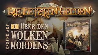 Die Letzten Helden 01  Über den Wolken Mordens  Hörspiel komplett [upl. by Assiluj909]