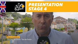 Presentation  Stage 4  Tour de France 2018 [upl. by Notyep]