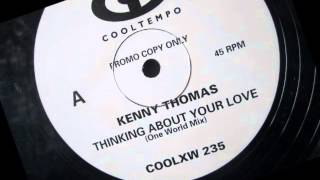 Kenny Thomas  Thinking about your love 1988 One World Mix [upl. by Eleazar]