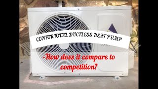 CONFORTOTAL DUCTLESS HEAT PUMP How does it compare to compitition [upl. by Avlem]