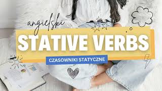 Stative verbs  czasowniki statyczne w praktyce [upl. by Atiuqrahc]