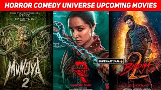 Top 05 Horror Comedy Universe All Upcoming Movies  Maddock Supernatural Universe Upcoming Movies [upl. by Egerton]