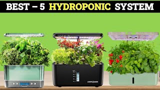 Top 5 Best Indoor Hydroponic System of 2023 [upl. by Amme]