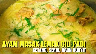 AYAM MASAK LEMAK CILI PADI KENTANG [upl. by Aihsetan246]