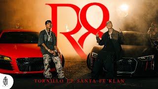 Tornillo Santa Fe Klan  R8 Video Oficial [upl. by Luciano]