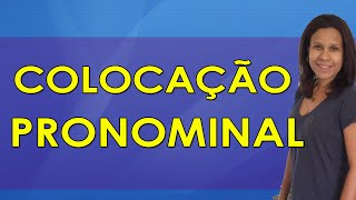 Português para Concursos  Colocação Pronominal [upl. by Nonez]