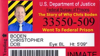 The Chris Boden Prison Story  It Gets Better [upl. by Charbonnier]