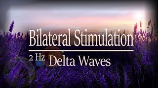 Gentle but Strong 🎧 Bilateral amp Binaural Music  2 Hz Delta Waves  Release Anxiety Stress [upl. by Thorman126]