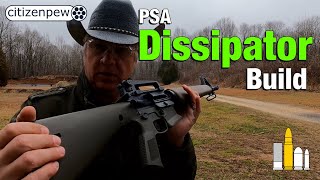 PSA Dissipator Build Range Testing [upl. by Lauree]