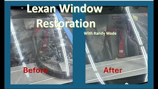 Lexan Polishing and Restoring  Scratch Repair [upl. by Chic]