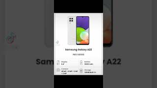 Samsung Galaxy A22 Mobiles prices and details review comparisons [upl. by Christel979]