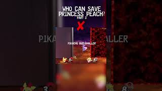 Who Can Save Princess Peach  Part 3 [upl. by Eleirbag]