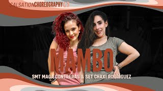 MAMBO  Salsation® Choreography by SMT Maga amp SET Chaxi [upl. by Ynoble]