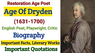 John Dryden in history of English Literature  john Dryden biography  major works Restoration Age [upl. by Lubbock984]