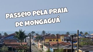 PASSEIO PELA PRAIA DA VILA ATLÂNTICA ATÉ O CENTRO DE MONGAGUÁ [upl. by Lebiralc30]