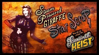 Steam Powered Giraffe  Star Scrap [upl. by Childers905]