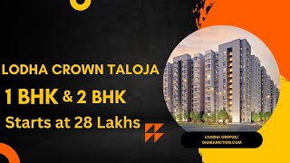 Crown Taloja by Lodha Ready to Move 1 amp 2 BHK Flat  ☎️ 7021988393 [upl. by Naved]