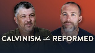 The Difference Between Reformed Theology and Calvinism  Theocast [upl. by Enirok761]