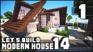 Minecraft Lets Build Modern House 14  Part 1 [upl. by Arretal]