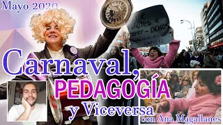 Carnaval Pedagogía y Viceversa DeChachara Con Ana Magallanes [upl. by Paule]