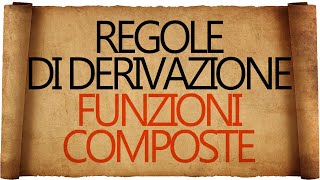 Regole di Derivazione  Derivata della Funzione Composta [upl. by Aven]