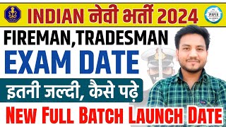 Big Update🔥 Navy Tradesman Exam Date 2024  Navy Fireman Exam Date  Indian Navy Exam Date 2024🥳 [upl. by Ettenawtna]