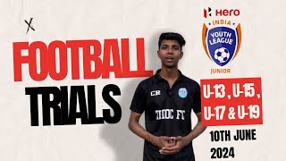 Football Trials in Delhi  UNDER 13 15 17amp 19  Youth League Trials  10th JUNE 2024 [upl. by Doroteya]