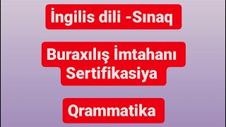 İngilis dili Ümumi Sınaq Qrammatika Buraxılış İmtahanı və Sertifikasiya [upl. by Muryh]