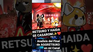 Retsuko y Haida se Casaron aggretsuko anime fypシ anime2023 otakulife animeshorts resumen [upl. by Hamid]