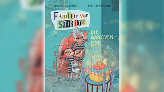 Familie von Stibitz Die Ganoven Omi Kinder Hörspiel [upl. by Ettezel]