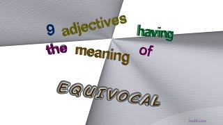 equivocal  10 adjectives similar to equivocal sentence examples [upl. by Ailegra]