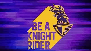 Be A Knight Rider  Knight Riders [upl. by Orthman675]