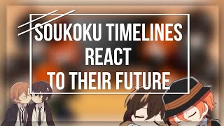 Soukoku timelines react to their FUTURE  Soukoku  angst  BSD  gacha react [upl. by Crosse]