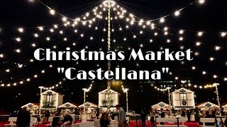 CHRISTMAS MARKET CASTELLANAMercadillo de navidad en CastellanaMadridJfams [upl. by Gottfried917]