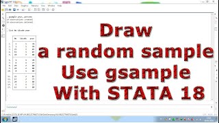 Draw a random sample Use gsample With STATA 18 [upl. by Meggy]