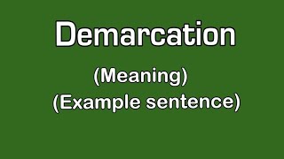 demarcation meaning in urduhindi How to pronounce demarcation demarcation in sentence [upl. by Eenwahs]