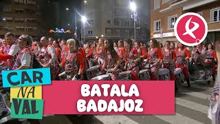 BATALA  DESFILE  Carnaval de Badajoz  2024 [upl. by Anoi149]