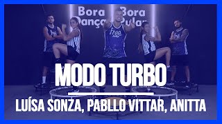 Modo Turbo  Luísa Sonza Pabllo Vittar Anitta  Coreografia Free Jump borapular [upl. by Delsman]