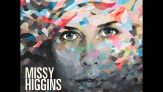 Missy Higgins  Set Me On Fire [upl. by Anir]