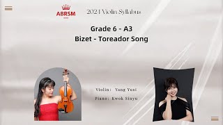 ABRSM Violin 2024 Grade 6 A3｜英國皇家音樂考試小提琴6級A3曲目示範｜Toreador Song [upl. by Giliana772]