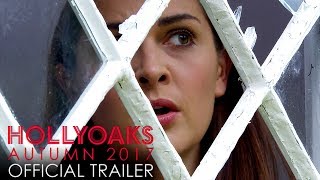 Official Hollyoaks Trailer Autumn 2017 [upl. by Knox]