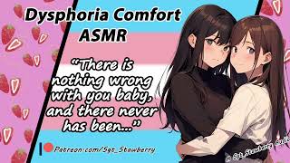 ASMR Roleplay  F4TF  Dysphoria Comfort with Your Loving Girlfriend Trans Girl Love [upl. by Atiuqel]