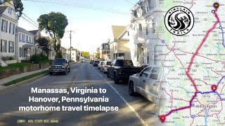 Manassas Virginia to Hanover Pennsylvania motorhome travel timelapse [upl. by Ameg]