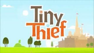 Tiny Thief  iPhoneiPod TouchiPad Gameplay Trailer HD [upl. by Henry]