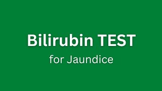 Bilirubin Test  Total Bilirubin  Direct Bilirubin  Indirect Bilirubin [upl. by Aicnarf194]