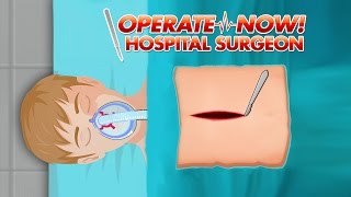 Operate Now Hospital  Game Trailer Spil Games [upl. by Aimekahs]